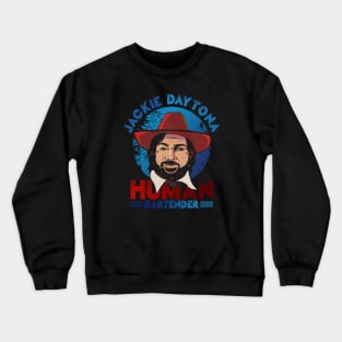 Jackie Daytona Retro Human Bartender Crewneck Sweatshirt